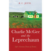 Charlie McGee and the Leprechaun: Life's Curious Twist of Events