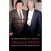 Fragile Peace