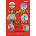 Gateway English: How to Boost your English Word Power and Unlock New Languages