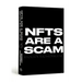 Nfts Are a Scam / Nfts Are the Future: The Early Years: 2020-2023