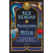 Maldiciones Y Mitos / The Cursed Carnival and Other Calamities: New Stories about Mythic Heroes