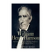 William Henry Harrison: The Life and Legacy of the First American President to Die in Office