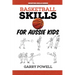 Basketball Skills for Aussie Kids