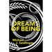 Dreams of Being