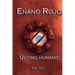 Enano Rojo: Último Humano