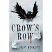 Crow's Row