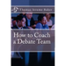 How to Coach a Debate Team