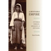 A Moveable Empire: Ottoman Nomads, Migrants, and Refugees
