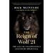 The Reign of Wolf 21: The Saga of Yellowstone's Legendary Druid Pack