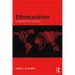 Ethnocentrism: Integrated Perspectives