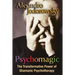 Psychomagic: The Transformative Power of Shamanic Psychotherapy