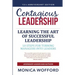 Contagious Leadership 15th Anniversary Edition: 10 Steps for Turning Managers Into Leaders