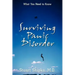 Surviving Panic Disorder: What You Need to Know