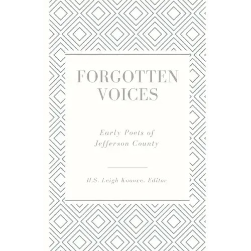 Forgotten Voices: Early Poets of Jefferson County