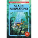 Viaje Submarino / Journey Under the Sea