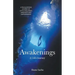 Awakenings: A Life's Journey