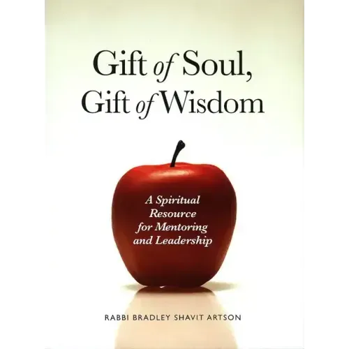 Gift of Soul, Gift of Wisdom
