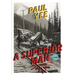 A Superior Man