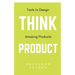 Think Product