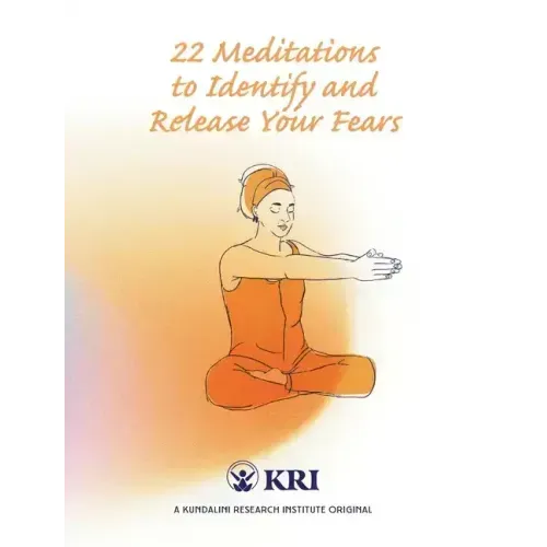 22 Meditations to Identify & Release Your Fears