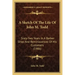 A Sketch of the Life of John M. Todd: Sixty-Two Years in a Barber Shop and Reminiscences of His Customers (1906)