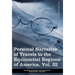 Personal Narrative of Travels to the Equinoctial Regions of America, Vol. III (in 3 Volumes): During the Years 1799-1804