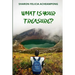 What Is Your Treasure?