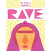 Rave