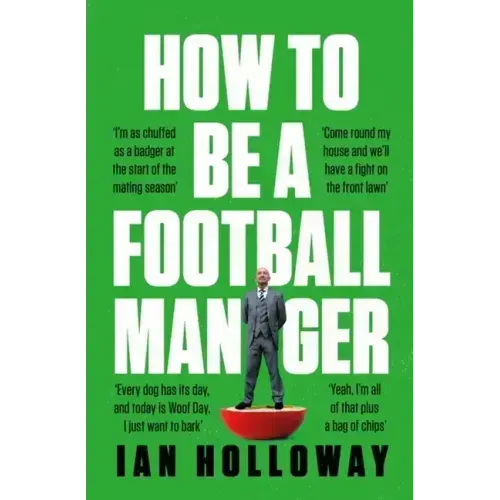 How to Be a Football Manager