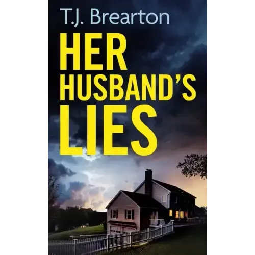 HER HUSBAND'S LIES an unputdownable psychological thriller with a breathtaking twist
