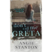 Don't Call Me Greta