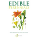 Edible Perennials: 50 Top perennials from plants for a future