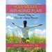 Your Midlife Anti-Aging Plan: Natural Ways to Slow the Aging Process