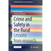 Crime and Safety in the Rural: Lessons from Research