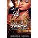 He Holds My Love Hostage: Genesis & Serenity