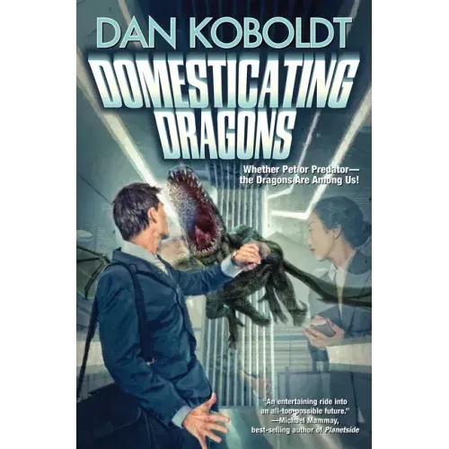 Domesticating Dragons
