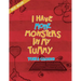 I Have More Monsters In My Tummy