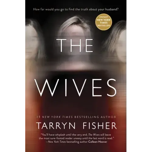 The Wives: A Domestic Thriller