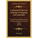A Manual Of The Law Relating To Shipping And Admiralty: As Determined By The Courts Of England And The United States (1879)