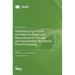 Rethinking Agri-Food and Marine Waste and Byproducts for Circular and Sustainable Bio-Based Food Packaging