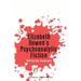 Elizabeth Bowen's Psychoanalytic Fiction