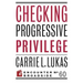 Checking Progressive Privilege