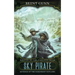 Sky Pirate: Revenge of the Fangfrost Outlaws