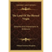 The Land of the Blessed Virgin: Sketches and Impressions in Andalusia