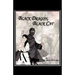 Black Dragon, Black Cat
