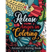 Release Anger in Coloring Anxiety Coloring Book: A Scripture Coloring Book for Adults & Teens, Relaxing & Creative Art Activities on High-Quality Extr