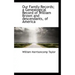 Our Family Records; A Genealogical Record of William Brown and Descendants, of America