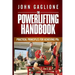 The Powerlifting Handbook: Practical Principles for Crushing PRs
