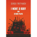 I Want a Baby and Other Plays