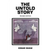 The Untold Story: Revised Edition